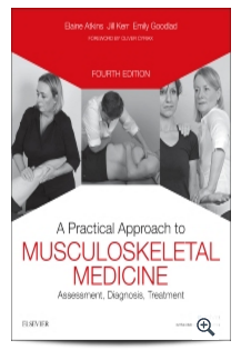 The New Edition of A Practical Approach to Musculoskeletal Medicine has been Released The New Edition of A Practical Approach to Musculoskeletal Medicine has been Released