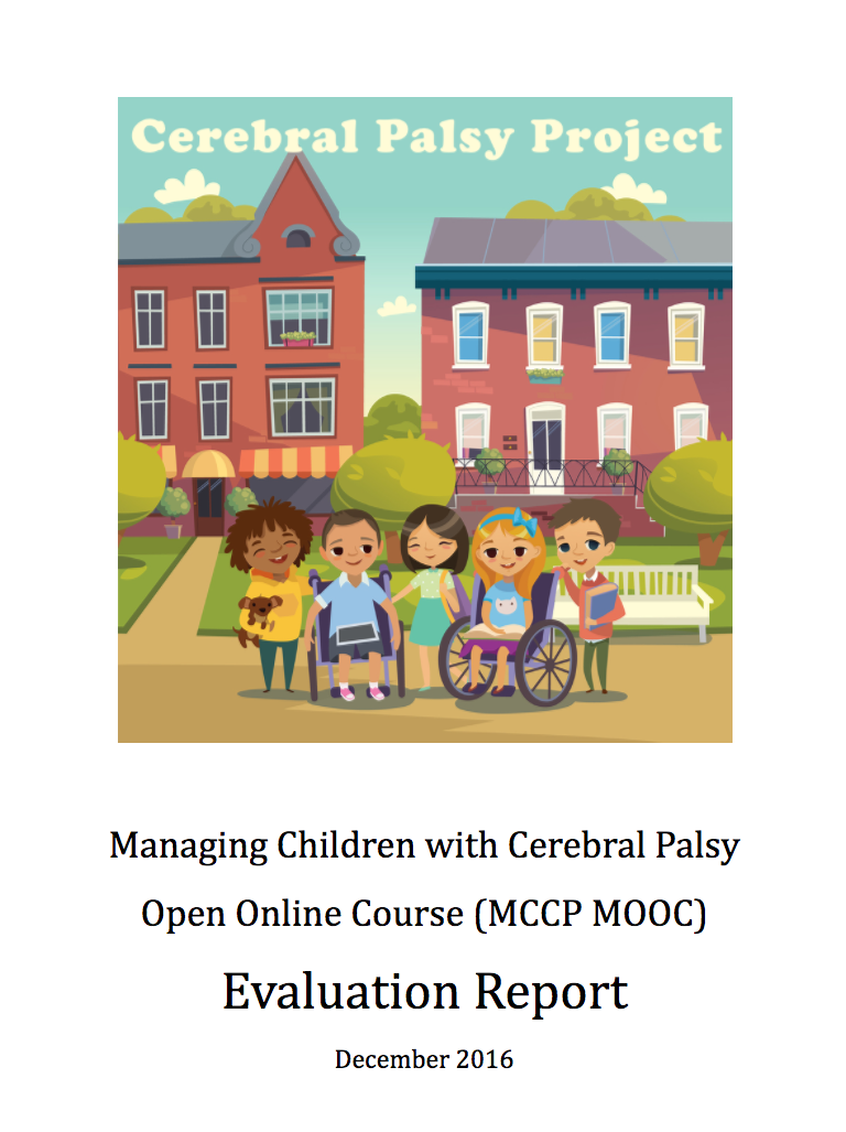 Report from the Managing Children with Cerebral Palsy MOOC Report from the Managing Children with Cerebral Palsy MOOC
